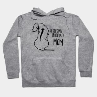 Funny Proud Rhodesian Ridgeback Mom dog lover Hoodie